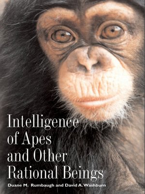 cover image of Intelligence of Apes and Other Rational Beings
